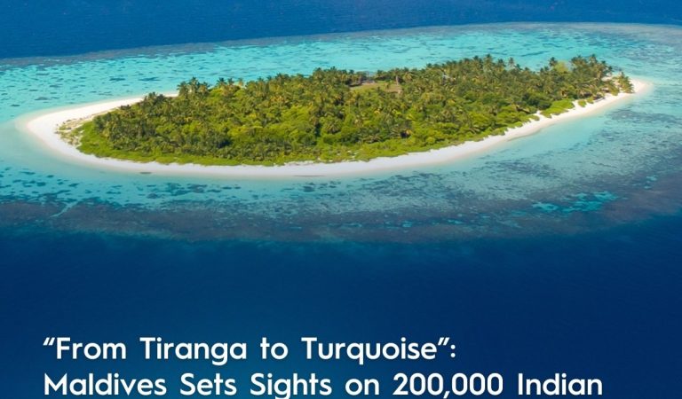 From Tiranga to Turquoise Maldives Deepens Tourism Links with India Through Strategic Campaign